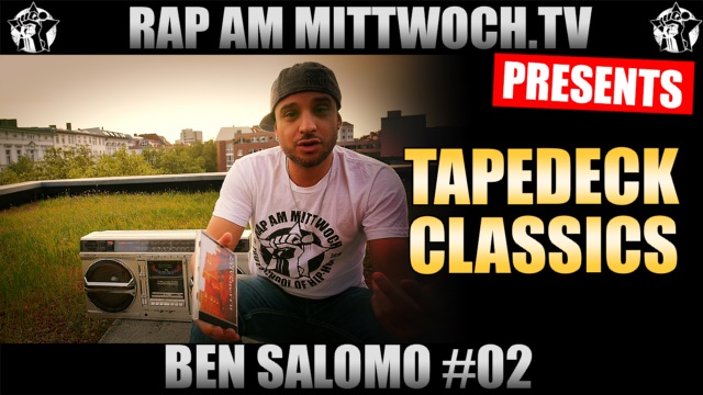 Tape-Classics-mit-Ben-Salomo-Rap-Game